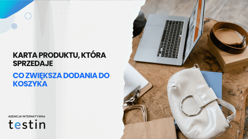 karta produktu ktora sprzedaje co zwiekszy dodania do koszyka